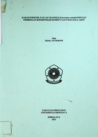 KARAKTERISTIK NATA DE SEAWEED (Eucheuma cottonii) DENGAN PERBEDAAN KONSENTRASI RUMPUT LAUT DAN GULA AREN