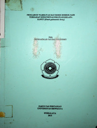 PENGARUH VIABILITAS DAN DOSIS SERBUK SARI TERHADAP EFEKTIFITAS POLINASI KELAPA SAWIT (Elaeis guineensis Jacq.)