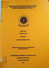 KAUSALITAS ANTARA TINGKAT INFLASI DAN TINGKAT PENGANGGURAN DI INDONESIA PERIODE 1991-2011 DENGAN PENDEKATAN KURVA PHILIPS