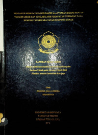 PENGARUH PERKUATAN GRID BAMBU & ANYAMAN BAMBU DENGAN VARIASI LEBAR DAN JUMLAH LAPIS PERKUATAN TERHADAP DAYA DUKUNG TANAH PADA TANAH LEMPUNG LUNAK