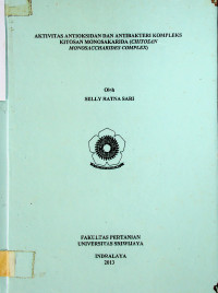 AKTIVITAS ANTIOKSIDAN DAN ANTIBAKTERI KOMPLEKS KITOSAN MONOSAKARIDA (CHITOSAN MONOSACCHARIDES COMPLEX)