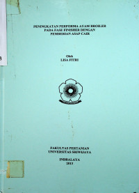PENINGKATAN PERFORMA AYAM BROILER PADA FASE FINISHER DENGAN PEMBERIAN ASAP CAIR