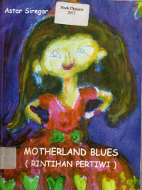 MOTHERLAND BLUES (RINTIHAN PERTIWI)