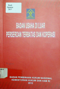 BADAN USAHA DI LUAR PERSEROAN TERBATAS DAN KOPERASI