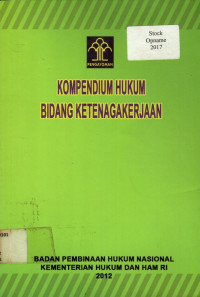 KOMPEDIUM HUKUM BIDANG KETENAGAKERJAAN