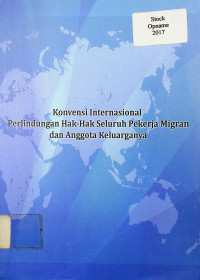 Konvensi Internasional Perlindungan Hak-Hak Pekerja Seluruh Migran dan Anggota Keluarganya