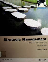 Strategic Managment CONCEPTS  AND CASES, Fourteenth Edition