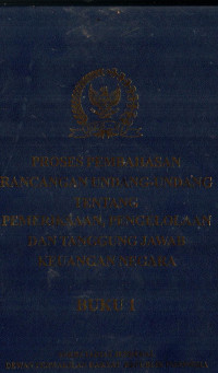 PROSES PEMBAHASAN RANCANGAN UNDANG-UNDANG TENTANG PEMERIKSAAN, PENGELOLAAN DAN TANGGUNG JAWAB KEUANGAN NEGARA BUKU 1