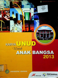 KARYA UNUD UNTUK ANAK BANGSA 2013