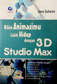 Bikin Animasimu Lebih Hidup dengan 3D Studio Max