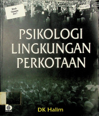 PSIKOLOGI LINGKUNGAN PERKOTAAN