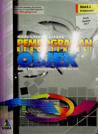 MODUL PEMBELAJARAN PEMROGRAMAN BERORIENTASI OBJEK: Dengan Bahasa Pemrograman/C++, PHP dan Java