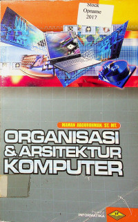 ORGANISASI & ARSITEKTUR KOMPUTER