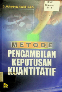 METODE PENGAMBILAN KEPUTUSAN KUANTITATIF