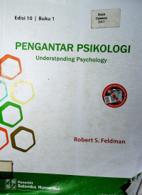 PENGANTAR PSIKOLOGI = Understanding Psychcology, Edisi 10, Buku 1