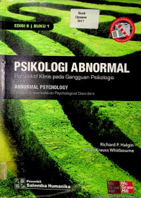 PSIKOLOGI ABNORMAL: Perspektif Klinis pada Gangguan Psikologis ( Abnormal Psychology; Clinical Perspectives on Psychological Disorders ) Edisi 6 Buku 1