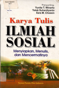 Karya Tulis ILMIAH SOSIAL: Menyiapkan, Menulis, dan Mencermatinya