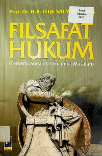 FILSAFAT HUKUM (Perkembangan & Dinamika Masalah)