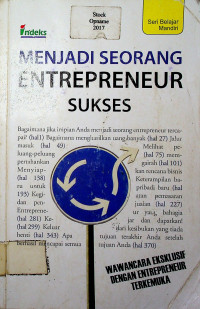 MENJADI SEORANG ENTREPREUNEUR SUKSES: WAWANCARA EKSKLUSIF DENGAN ENTEPREUNEUR TERKEMUKA