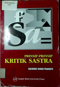 Prinsip--prinsip kritik sastra: Teori dan penerapannya