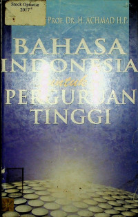 BAHASA INDONESIA untuk PERGURUAN TINGGI