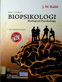 BIOPSIKOLOGI: Biological Psychology: Buku 2 Edisi 9