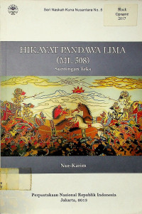 HIKAYAT PANDAWA LIMA ( ML 508): Suntingan Teks