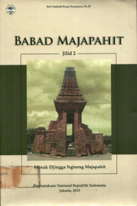 BABAD MAJAPAHIT Jilid 2 : Menak Djingga Nglurug Majapahit