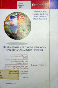 PERKEMBANGAN EKONOMI KEUANGAN DAN KERJA SAMA INTERNASIONAL TRIWULAN IV-2013