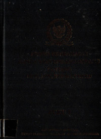 PROSES PEMBAHASAN RANCANGAN UNDANG-UNDANG TENTANG MPR, DPR, DPD DAN DPRD  BUKU 1