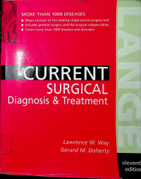 CURRENT SURGICAL: Diagnosis & Traetment, eleventh edition