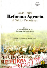 Jalan terjal: Reforma Agraria di Sektor Kehutanan