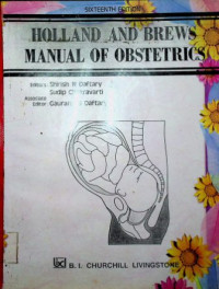 HOLLAND AND BREWS' MANUAL OF OBSTETRICS SIXTEENTH EDITION
