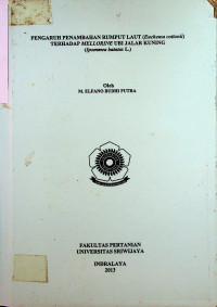 PENGARUH PENAMBAHAN RUMPUT LAUT (Euchema cottonii) TERHADAP MELLORINE UBI JALAR KUNING (Ipommea batatas L.)