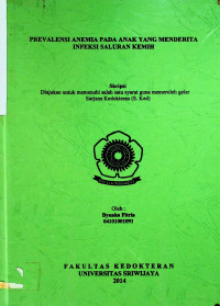 PREVALENSI ANEMIA PADA ANAK YANG MENDERITA INFEKSI SALURAN KEMIH