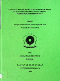 GAMBARAN FAKTOR RISIKO NON-HEMORAGIK DI RSUP MOHAMMAD HOESIN PALEMBANG PERIODE JANUARI-DESEMBER 2012