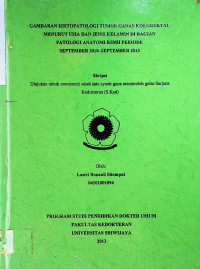 GAMBARAN HISTOPATOLOGI TUMOR GANAS KOLOREKTAL MENURUT USIA DAN JENIS KELAMIN DI BAGIAN PATOLOGI ANATOMI RSMH PERIODE SEPTEMBER 2010-SEPTEMBER 2013