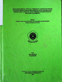 PENGARUH TEMPAT TINGGAL TERHADAP GANGGUAN FUNGSI KOGNITIF BERDASARKAN MINI MENTAL STATE EXAMINATION (MMSE) PADA LANSIA DI PANTI WERDHA DAN KELURAHAN SUKAJADI PALEMBANG