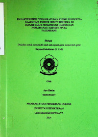 KARAKTERISTIK DEMOGRAFI DAN KLINIS PENDERITA GLAUKOMA PRIMER SUDUT TERBUKA DI RUMAH SAKIT MOHAMMAD HOESIN DAN RUMAH SAKIT KHUSUS MATA PALEMBANG