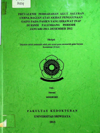 PREVALENSI PERDARAHAN AKUT SALURAN CERNA BAGIAN ATAS AKIBAT PENGGUNAAN OAINS PADA PASIEN YANG DIRAWAT INAP DI RSMH PALEMBANG PERIODE JANUARI 2011-DESEMBER 2012