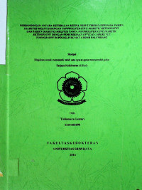 PERBANDINGAN ANTARA KETEBALAN RETINA NERVE FIBER LAYER PADA PASIEN DIABETES MELITUS DENGAN NONPROLIFERATIVE DIABETIC RETINOPATHY DAN PASIEN DIABETES MELITUS TANPA NONPROLIFERATIVE DIABETIC RETINOPATHY DENGAN PEMERIKSAAN OPTICAL COHERENCE TOMOGRAPHY DI POLIKLINIK MATA RSMH PALEMBANG