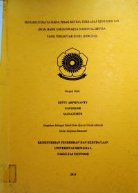 PENGARUH BIAYA DANA PIHAK KETIGA TERHADAP RENTABILITAS (ROA) BANK UMUM SWASTA NASIONAL DEVISA YANG TERDAFTAR DI BEI (2008-2012)