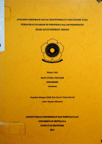 ANALISIS CORPORATE SOCIAL RESPONSIBIUTYDISCLOSURE PADA PERBANKAN SYARIAH DI INDONESIA DALAM PERSPEKTIF SHARI’AH ENTERPRISE THEORY