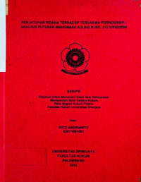  PENJATUHAN PIDANA TERHADAP TERDAKWA PORNOGRAFI : ANALISIS PUTUSAN MAHKAMAH AGUNG RI NO. 972 K/PID/2008.