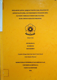 PENGARUH CAPITAL ADEQUACY RATIO (CAR), FINANCING TO DEPOSIT RATIO (FDR), NON PERFORMING FINANCING (NPF) DAN BOPO TERHADAP PROFITABILITAS PADA BANK UMUM SYARIAH DI INDONESIA