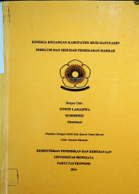 KINERJA KEUANGAN KABUPATEN MUSI BANYUASIN SEBELUM DAN SESUDAH PEMEKARAN DAERAH