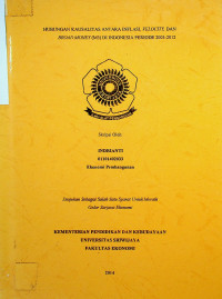 HUBUNGAN KAUSALITAS ANTARA INFLASI, VELOCITY DAN BROAD MONEY (M3) DI INDONESIA PERIODE 2003-2012