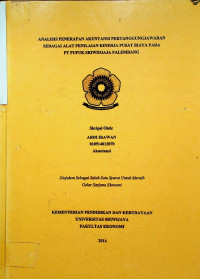 ANALISIS PENERAPAN AKUNTANSI PERTANGGUNGJAWABAN SEBAGAI ALAT PENILAIAN KINERJA PUSAT BIAYA PADA PT PUPUK SRIWIDJAJA PALEMBANG