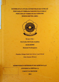 KETERKAITAN ANTARA KONSENTRASI DAN JUMLAH PERUSAHAAN TERHADAP KEUNTUNGAN EMPAT PERUSAHAAN TERBESAR DAN INDUSTRI ROKOK KRETEK (16002)