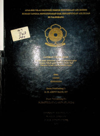 ANALISIS NILAI EKONOMI TEKNIK PENYEDIAAN AIR BERSIH RUMAH TANGGA MENGGUNAKAN BAK PENAMPUNGAN AIR HUJAN DI PALEMBANG